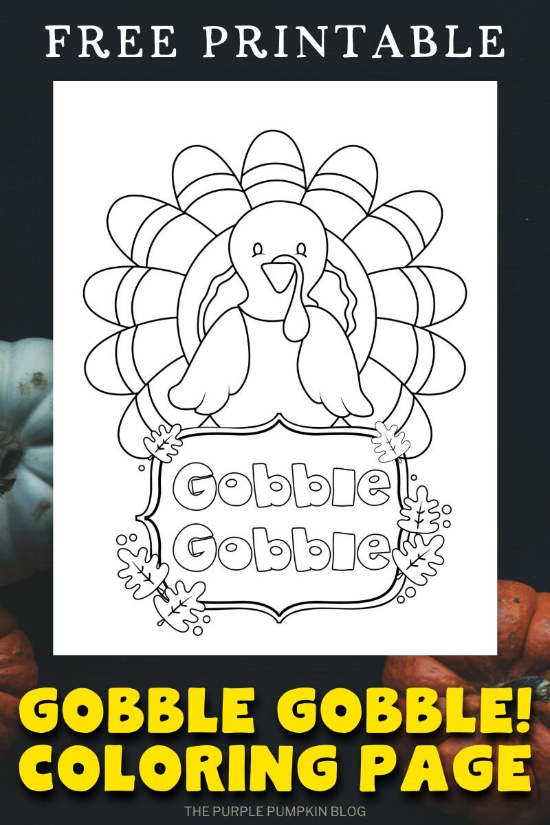 Gobble Gobble Turkey Coloring Pages Printable 8